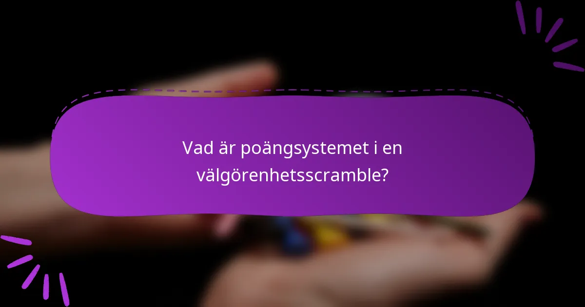 Vad är poängsystemet i en välgörenhetsscramble?